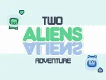 Two Aliens Adventure